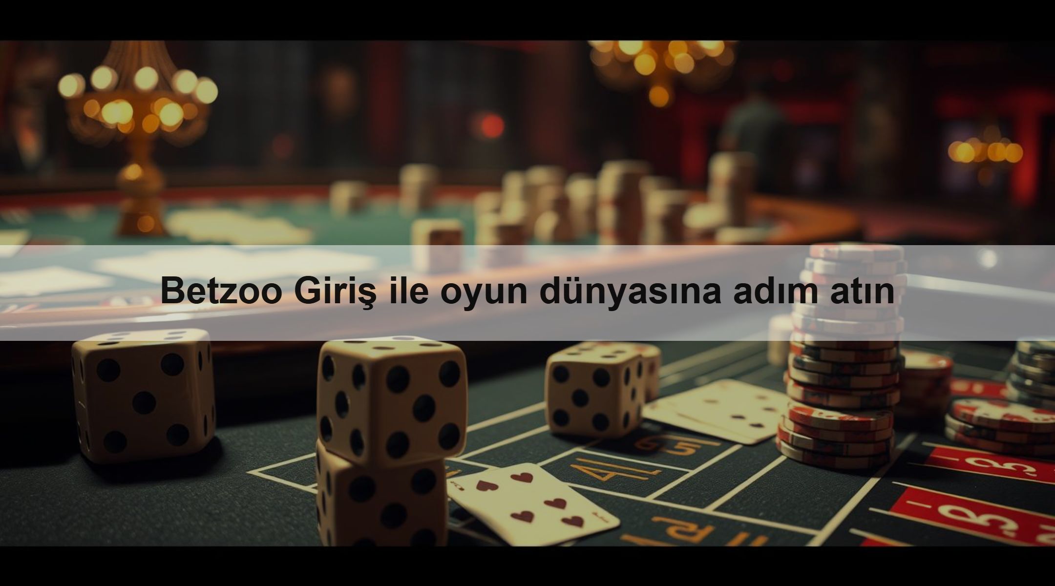 Betzoo Giriş ile oyun dünyasına adım atın