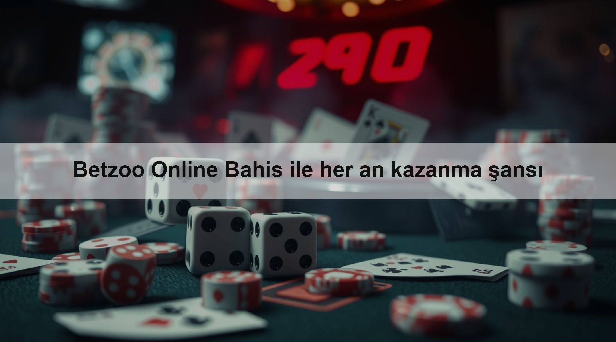 Betzoo Online Bahis ile her an kazanma şansı
