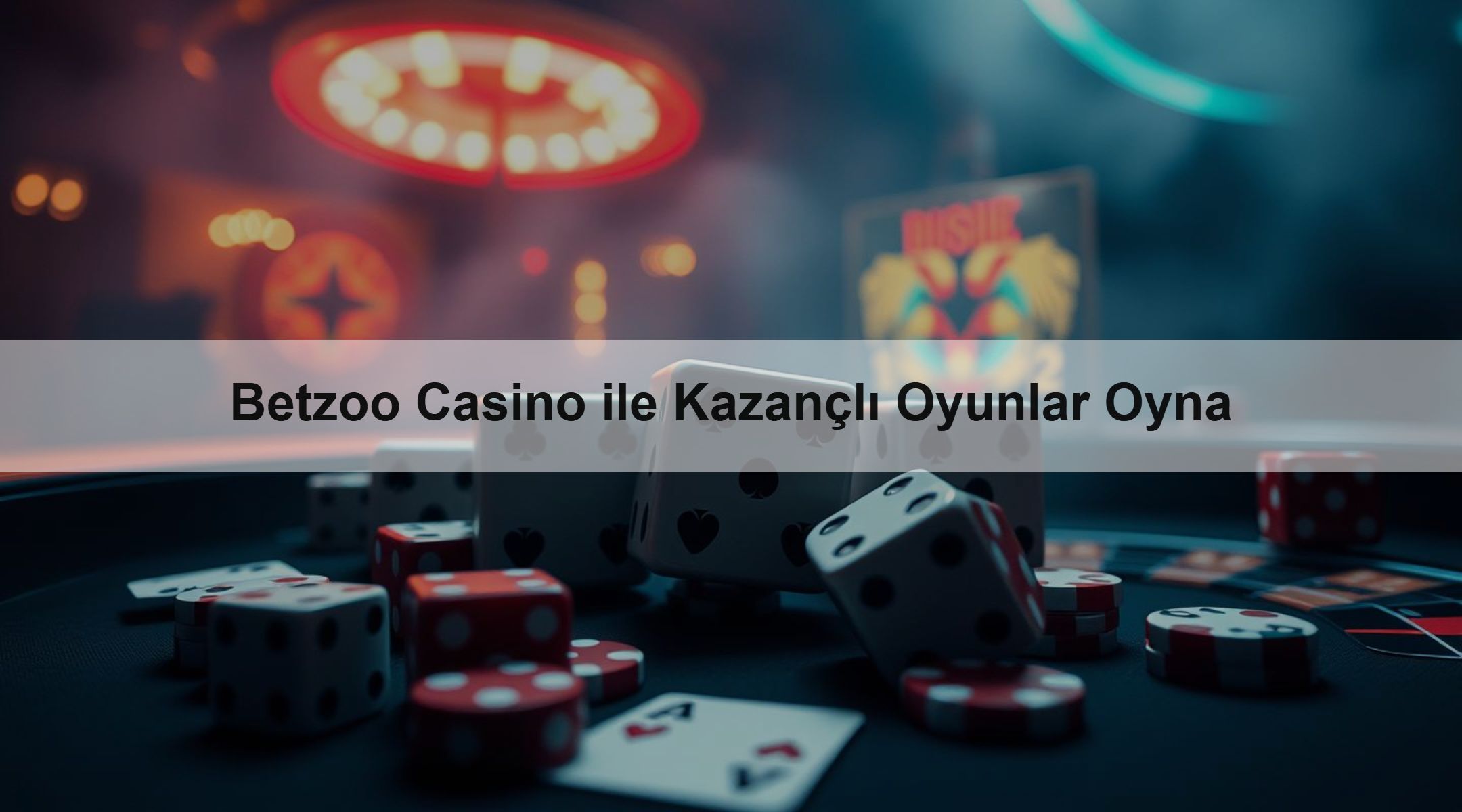 Betzoo Casino ile Kazançlı Oyunlar Oyna